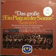 Meyerbeer / Rossini / Wagner/ Tchaikovsky - Das Große 'Ein Platz An Der Sonne'-Konzert