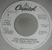 Nielsen Pearson Band - Givin' Your Love To Me