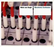CD Single - Niels Van Gogh - Electronic Confusion