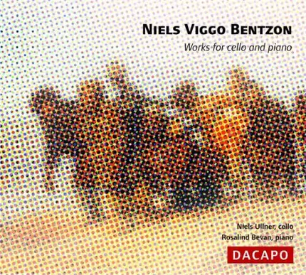 Niels Viggo Bentzon : Niels Ullner / Rosalind Bevan - Works For Cello And Piano