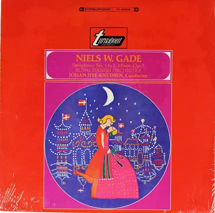 Niels Wilhelm Gade / Royalk Danish Orchestra under Johan Hye-Knudsen - Symphony No. 1 In C Minor, Op. 5