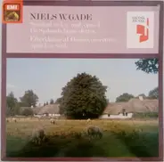 Niels Wilhelm Gade - Symfoni Nr. 1, c-mol, opus 5, På Sjølunds fagre sletter. / Efterklange af Ossian, ouverture, opus 1