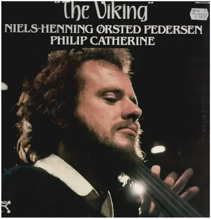 Niels-Henning Ørsted Pedersen , Philip Catherine - The Viking
