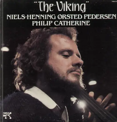 Niels-Henning Ørsted Pedersen / Philip Catherine - The Viking