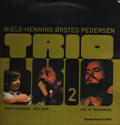 Niels-Henning Ørsted Pedersen Trio - Trio 2