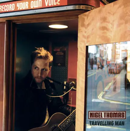 Nigel Thomas - Travelling Man