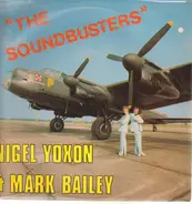 Nigel Yoxon , Mark Bailey - "The Soundbusters"