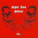 12inch Vinyl Single - Nigel Gee - Hootin'