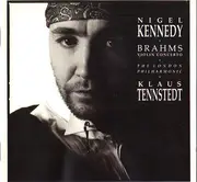 CD - Nigel Kennedy · Johannes Brahms · The London Philharmonic Orchestra · Klaus Tennstedt - Violin Concerto