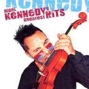 Nigel Kennedy - Nigel Kennedy's Greatest Hits
