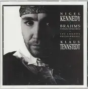 Nigel Kennedy - Nigel Kennedy Brahms Violin Concerto