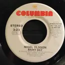 7inch Vinyl Single - Nigel Olsson - Rainy Day