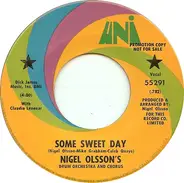 Nigel Olsson's Drum Orchestra And Chorus - Some Sweet Day