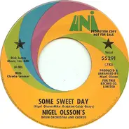 Nigel Olsson's Drum Orchestra And Chorus - Some Sweet Day