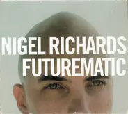 Nigel Richards - Futurematic