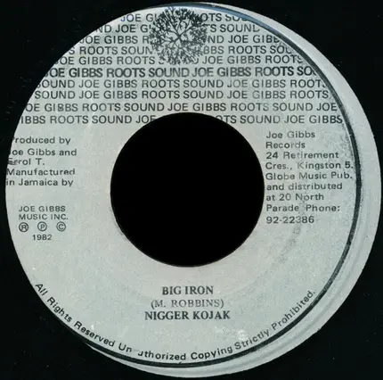 Nigger Kojak - Big Iron