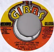 Nigger Kojak & Miss Glitter / Joe Gibbs & Errol Thompson - I Can't Stop Loving You / Loving You