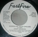 7inch Vinyl Single - Night Crossing - Keeper Of Your Dreams