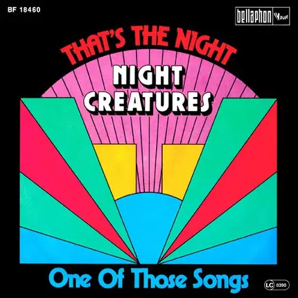 Night Creatures - That's The Night / One Of Those Songs