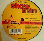 Night Cruiser Featuring New Paradise - Show Man