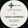 12inch Vinyl Single - Night Express - Night Express