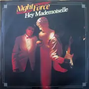7inch Vinyl Single - Night Force - Hey Mademoiselle