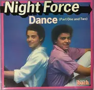 Night Force - Dance (Part One And Two)