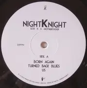 Double LP - Night Knight - God Is A Motherfucker