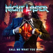 LP - Night Laser - Call Me What You Want