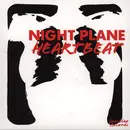 7inch Vinyl Single - Night Plane - Heartbeat