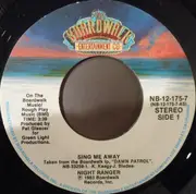 7inch Vinyl Single - Night Ranger - Sing Me Away / Play Rough