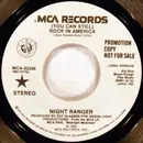 7inch Vinyl Single - Night Ranger - (You Can Still) Rock In America
