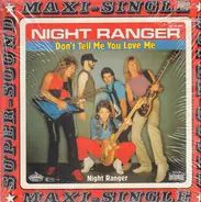 Night Ranger - Don't Tell Me You Love Me