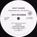 12inch Vinyl Single - Night Ranger - I Did It For Love