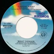7inch Vinyl Single - Night Ranger - Sister Christian / Chippin' Away