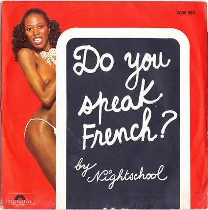 Night School - Do You Speak French?