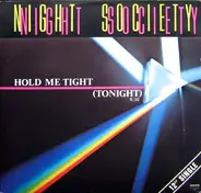 Night Society - Hold Me Tight (Tonight)