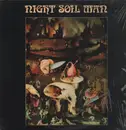 LP - Night Soil Man - Garden Of Delights