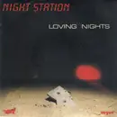 7inch Vinyl Single - Night Station - Loving Nights