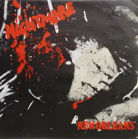 Nightmare - New Orleans /  Drac's Back