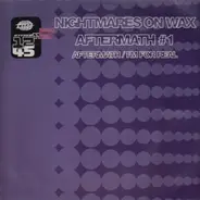 Nightmares On Wax - Aftermath