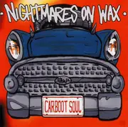 CD - Nightmares On Wax - Carboot Soul