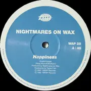 12inch Vinyl Single - Nightmares On Wax - Happiness!
