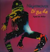 Nightmover - Agua de Beber (Di Ba Da)