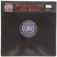 Nightmovers - Our House