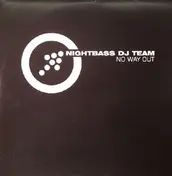 nightbass dj team - No Way Out