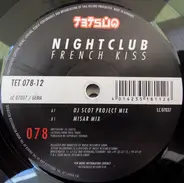 Nightclub - French Kiss