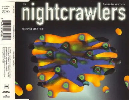 Nightcrawlers Featuring John Reid - Surrender Your Love