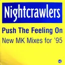 12'' - Nightcrawlers - Push The Feeling On (New MK Mixes For '95)