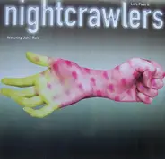 Nightcrawlers Featuring John Reid - Let's Push It